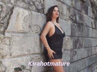 Kirahotmature
