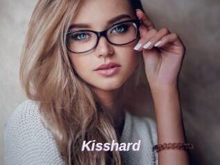 Kisshard