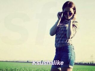 Ksushalike