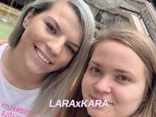LARAxKARA