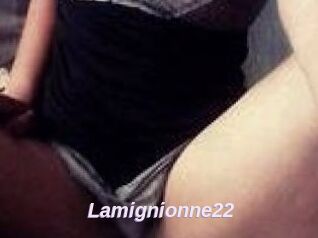 Lamignionne22