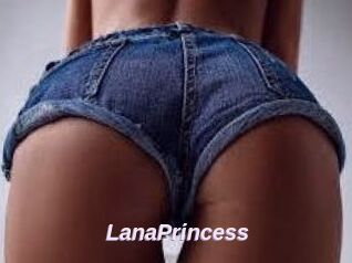 LanaPrincess