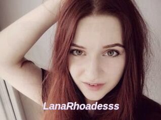 LanaRhoadesss
