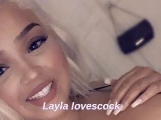 Layla_lovescock