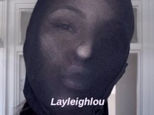Layleighlou