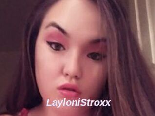 LayloniStroxx
