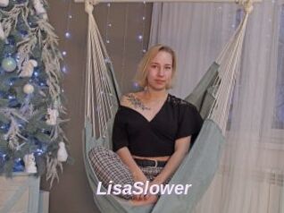 LisaSlower