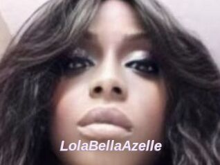LolaBellaAzelle