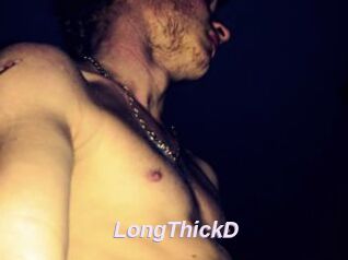 LongThickD