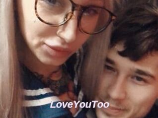 LoveYouToo