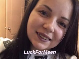 LuckForMeen