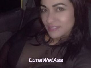 LunaWetAss