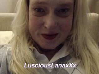 LusciousLanaxXx