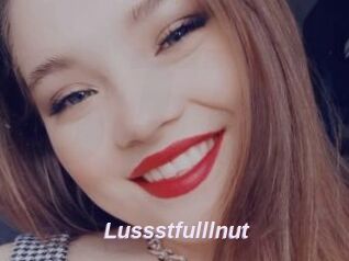 Lussstfulllnut