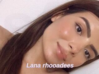 Lana_rhooadees