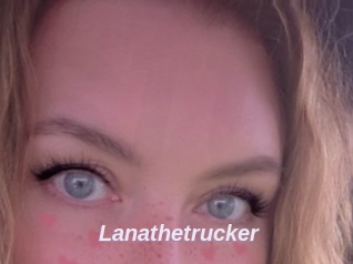 Lanathetrucker