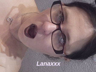 Lanaxxx