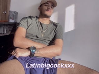 Latinbigcockxxx