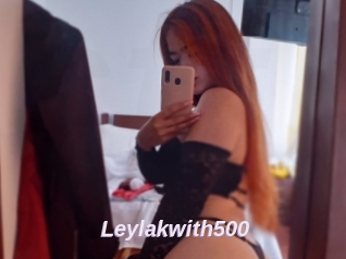 Leylakwith500