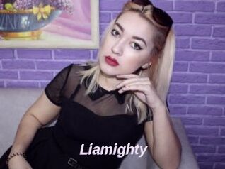 Liamighty