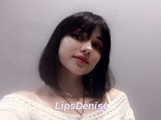 LipsDenise