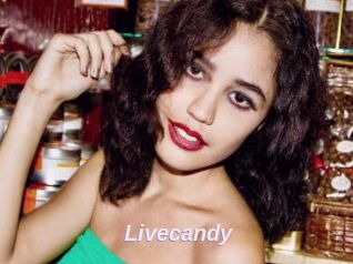 Livecandy