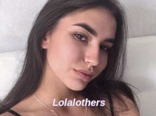 Lolalothers