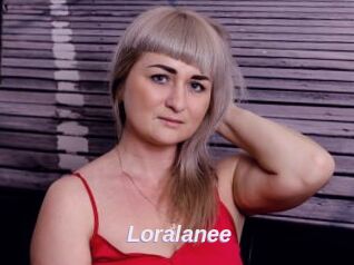 Loralanee