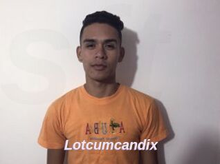 Lotcumcandix