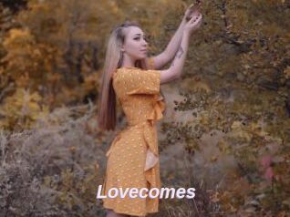 Lovecomes