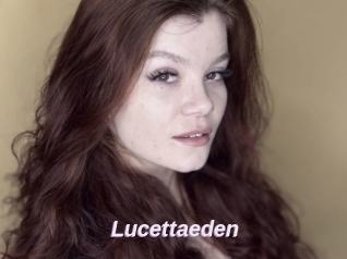 Lucettaeden