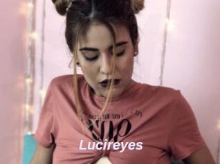 Lucireyes