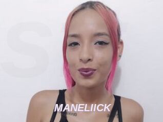 MANELIICK
