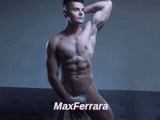 MaxFerrara