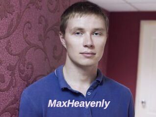 MaxHeavenly