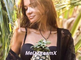 MelXDreamX
