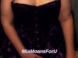 MiaMoansForU