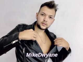 MikeDwyane