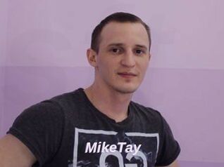 MikeTay