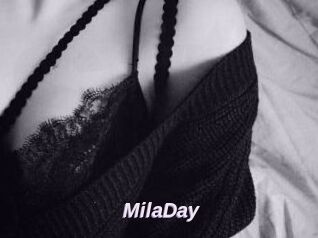 MilaDay