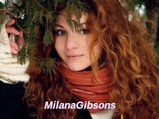 MilanaGibsons