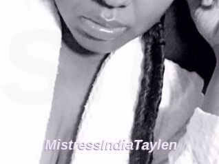 MistressIndiaTaylen
