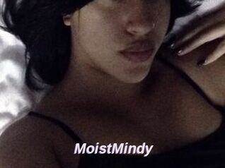 MoistMindy