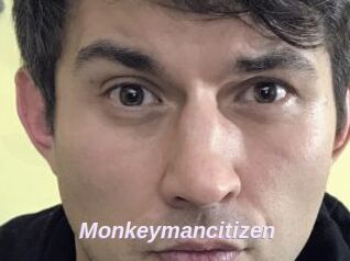Monkeymancitizen