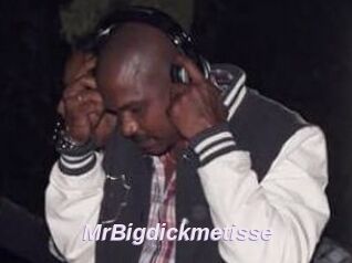MrBigdickmetisse