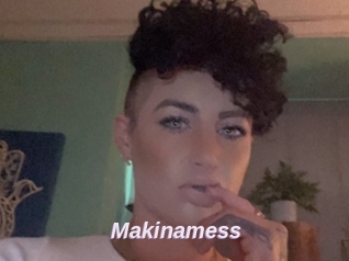 Makinamess