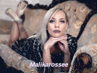 Malikarossee