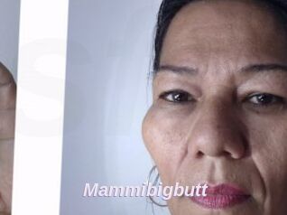 Mammibigbutt