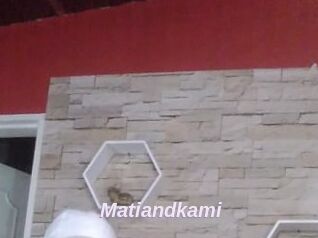 Matiandkami
