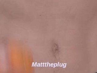 Matttheplug